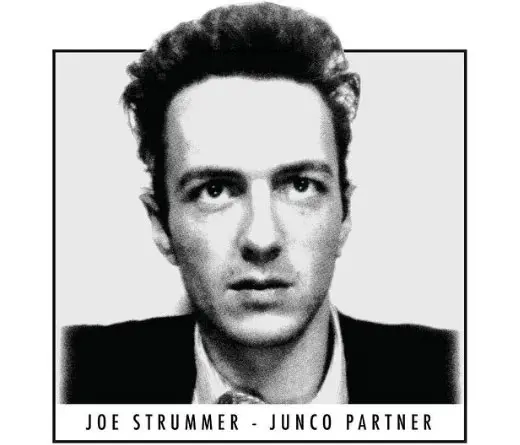 Mir la grabacin indita de Junco Partner, interpretada por Joe Strummer, lder de The Clash 